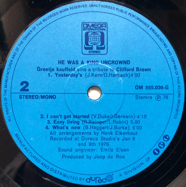 Greetje Kauffeld : He Was A King Uncrowned - Sings A Tribute To Clifford Brown (LP, Album)