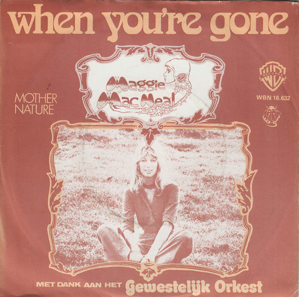 Maggie MacNeal : When You're Gone (7", Single)