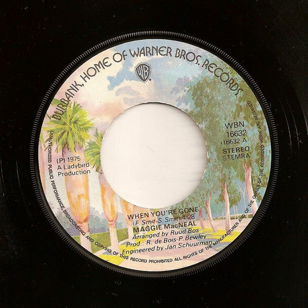 Maggie MacNeal : When You're Gone (7", Single)