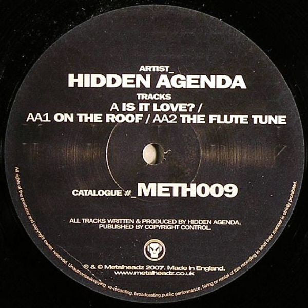 Hidden Agenda : Is It Love? / On The Roof / The Flute Tune (12", RE, RM)