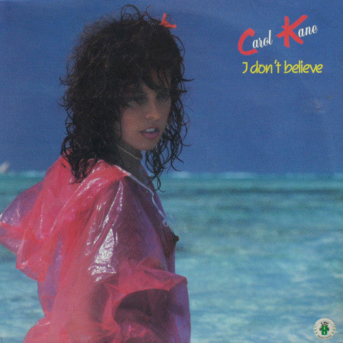 Carol Kane : I Don't Believe (12")