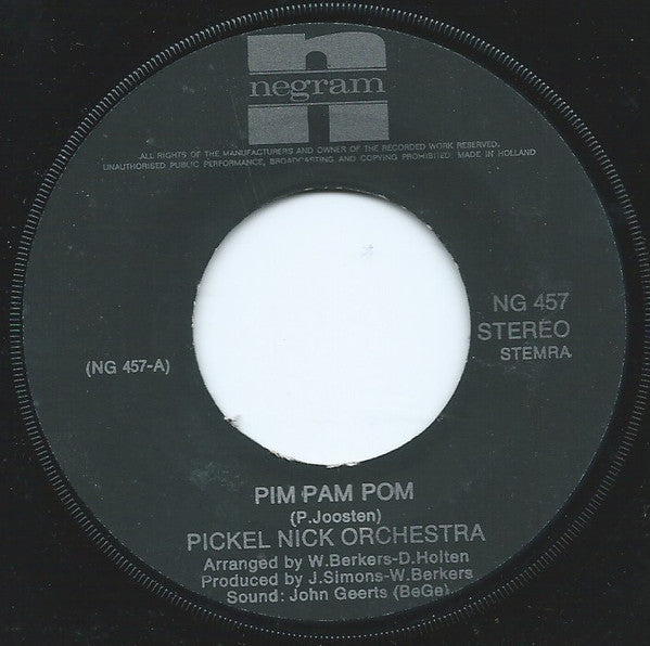 Pickel Nickel Orchestra : Pim Pam Pom (7", TRO)