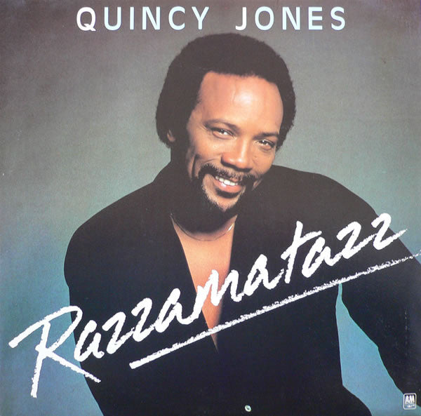 Quincy Jones : Razzamatazz (7", Single)