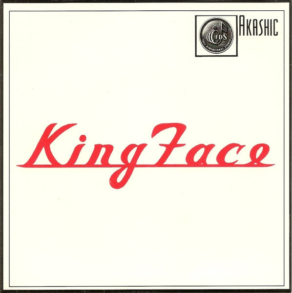 King Face : I Believe / Come The Sun (7")