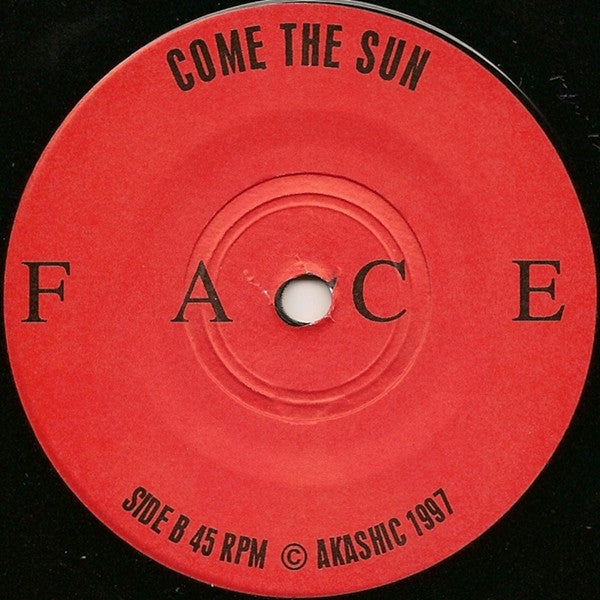 King Face : I Believe / Come The Sun (7")