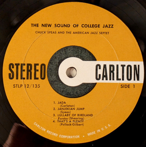 Chuck Speas And The American Jazz Septet : The New Sound Of College Jazz (LP, Album)