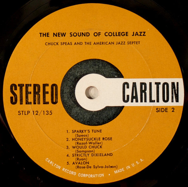 Chuck Speas And The American Jazz Septet : The New Sound Of College Jazz (LP, Album)