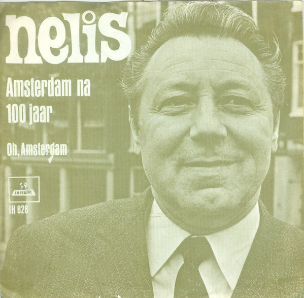 Manke Nelis : Amsterdam Na 100 Jaar (7", Single)