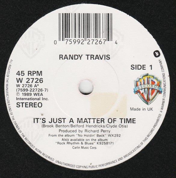 Randy Travis : It's Just A Matter Of Time (7")
