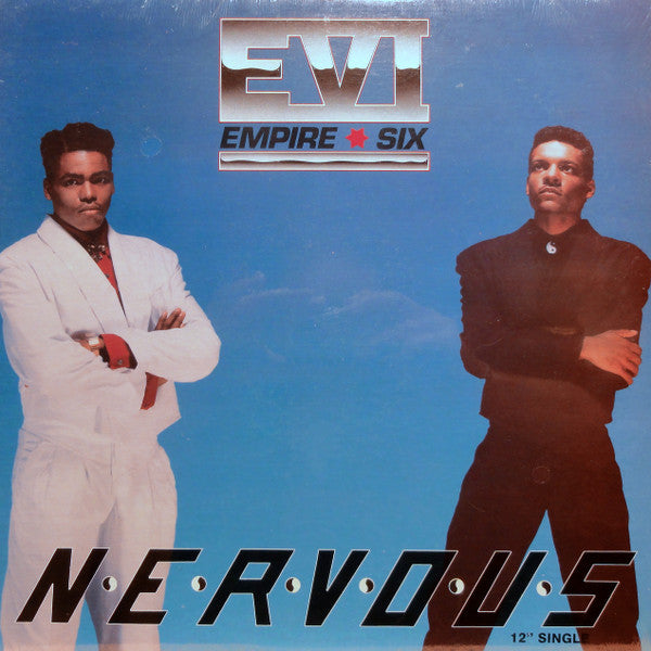 Empire Six : Nervous (12")