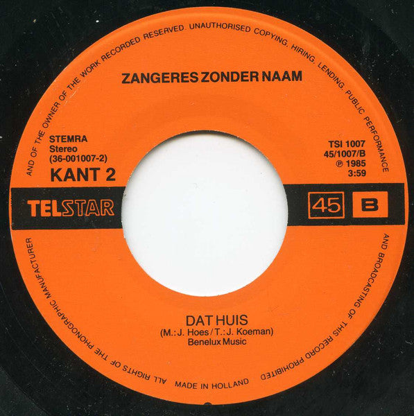 Zangeres Zonder Naam : Jalouzie / Dat Huis (7", Single)