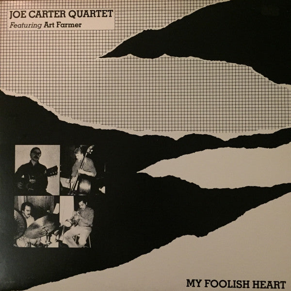 Joe Carter Quartet Featuring Art Farmer : My Foolish Heart (LP, Album)