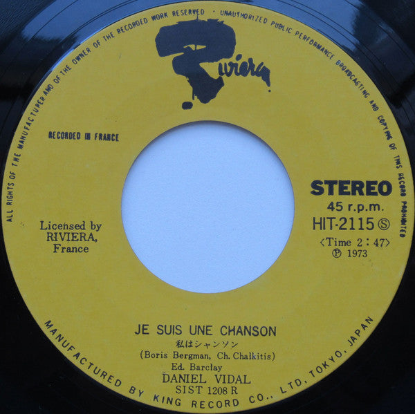 ダニエル・ビダル* = Daniele Vidal : Je Suis Une Chanson = 私はシャンソン (7", Single)