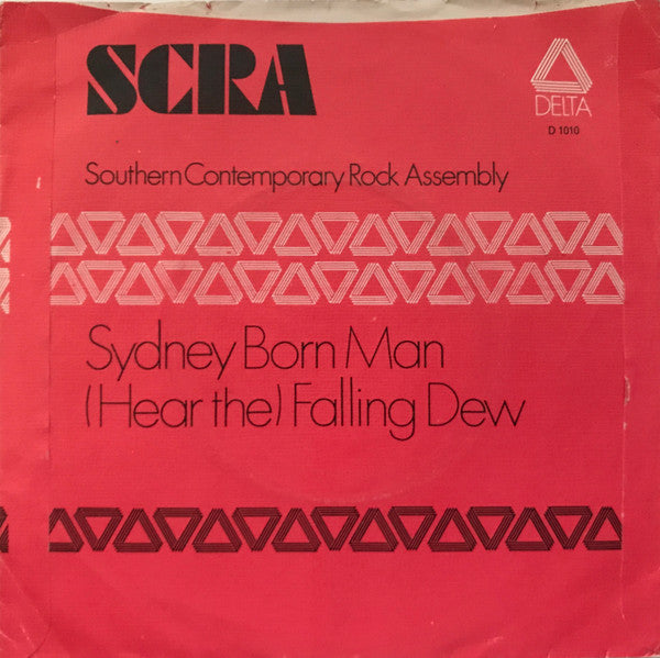 Southern Contemporary Rock Assembly : Sydney Born Man (7", Single)