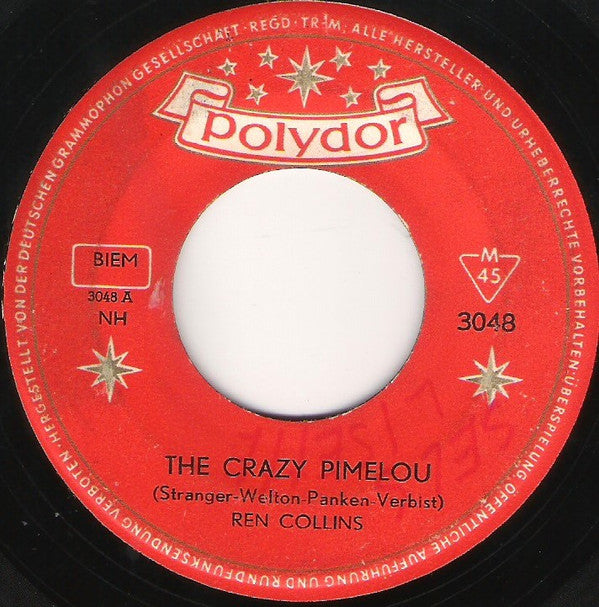 Ren Collins : The Crazy Pimelou / Kissing My Girl Tonight (7", Single)