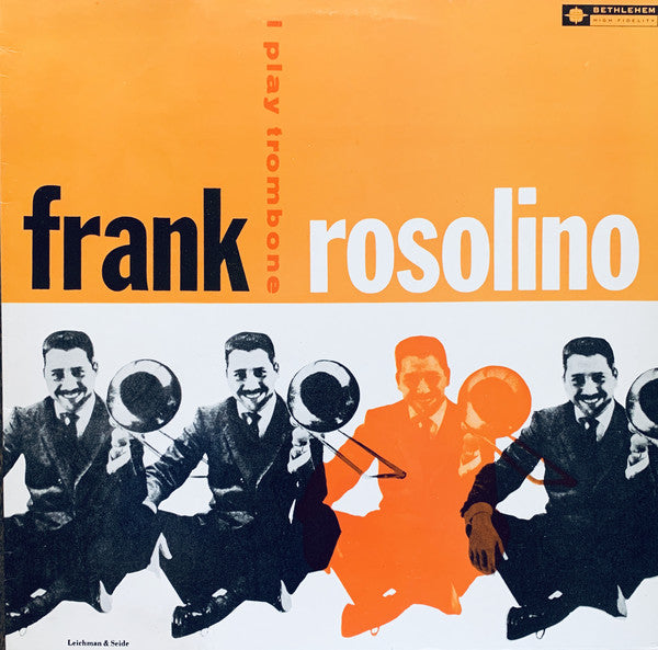 Frank Rosolino : I Play Trombone (LP, Album, RE)