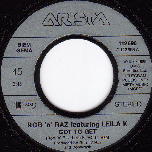 Rob 'N' Raz Featuring Leila K : Got To Get (7", Single)