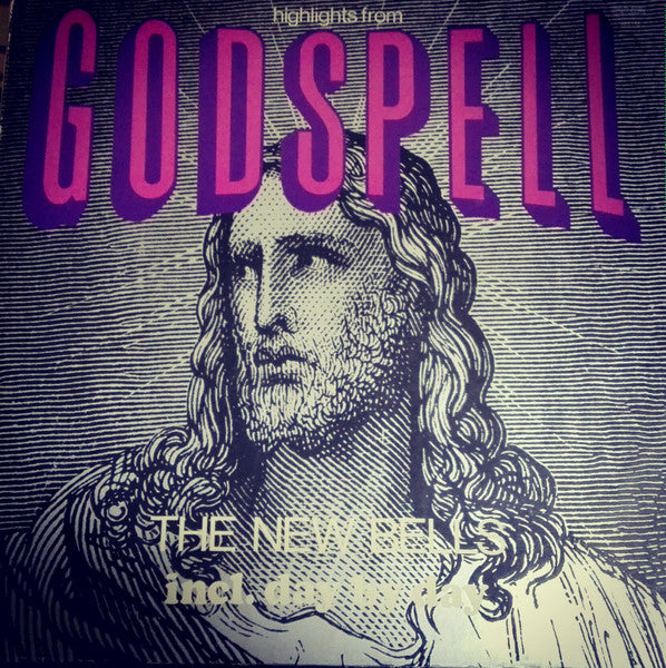 The New Bells : Highlights From Godspell (LP, Album, M/Print)