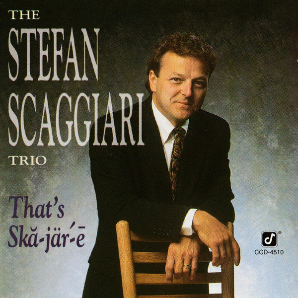 Stefan Scaggiari Trio : That's Ska-jär-e  (CD, Album)
