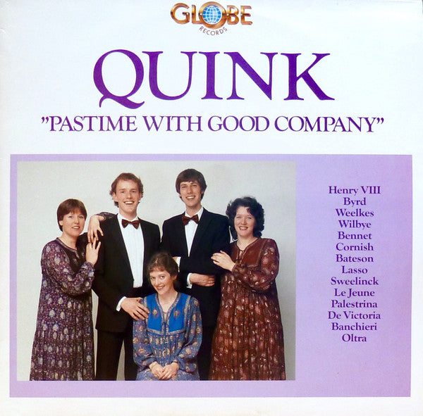 Quink* : Pastime With Good Company (LP, Album)