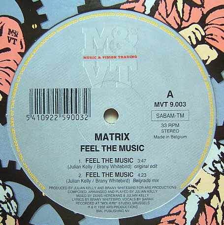 Matrix (70) : Feel The Music (12")