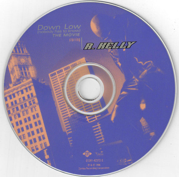 R. Kelly : Down Low (Nobody Has To Know) (CD, Maxi)