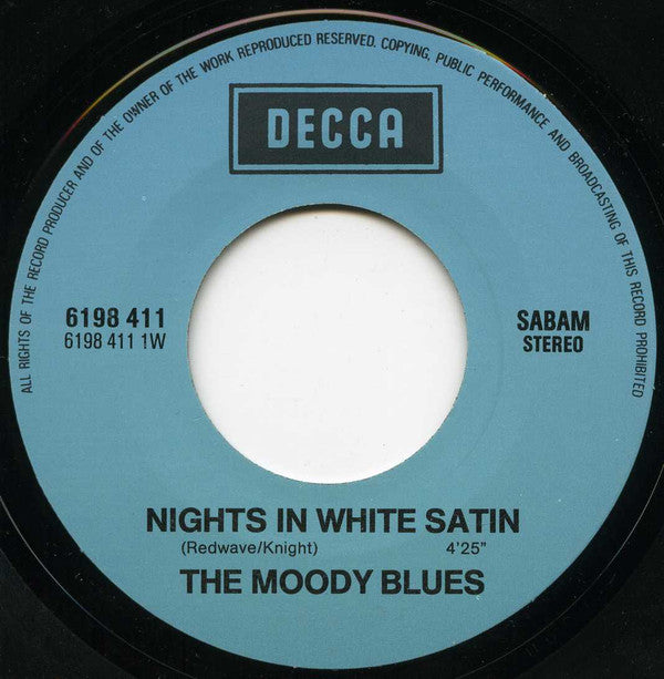 The Moody Blues : Nights In White Satin / I'm Just A Singer (In A Rock And Roll Band) (7", Single)
