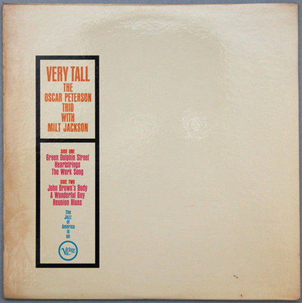 The Oscar Peterson Trio With Milt Jackson : Very Tall (LP, Album, Gat)