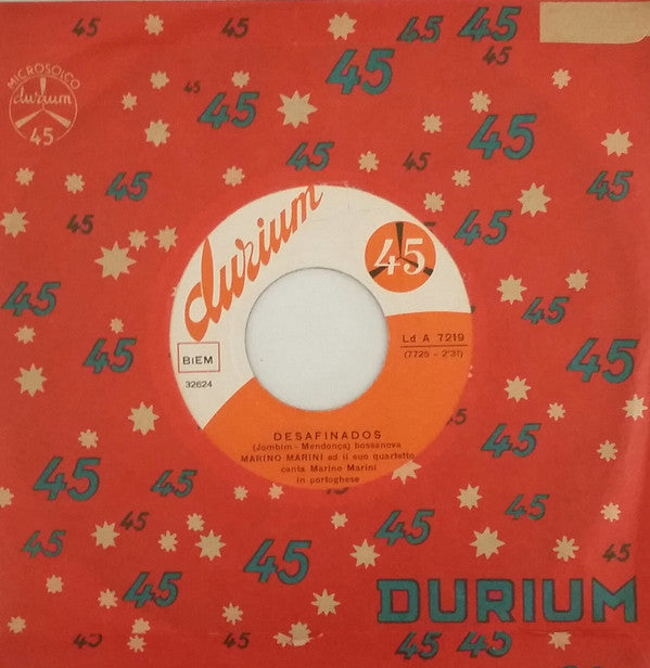 Marino Marini Ed Il Suo Quartetto : Desafinados / Chega De Saudade (7")