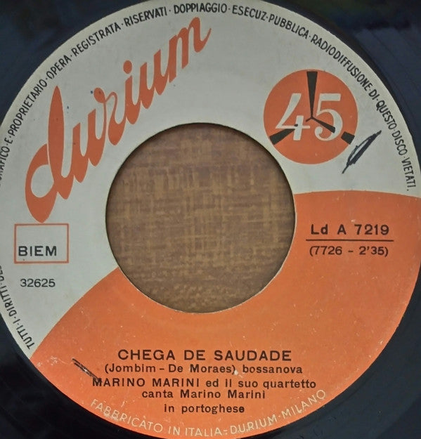 Marino Marini Ed Il Suo Quartetto : Desafinados / Chega De Saudade (7")