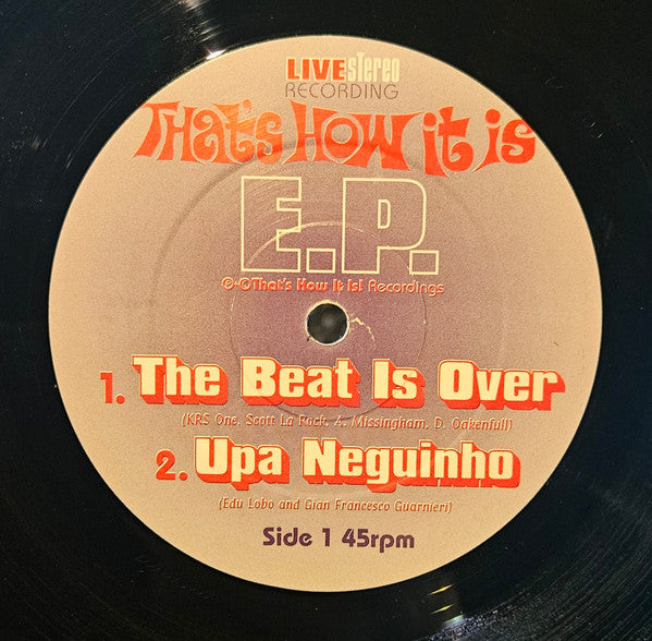 That's How It Is! : The Beat Is Over / Upa Neguinho E.P. (Excursion In Eclectic Music) (12", EP)