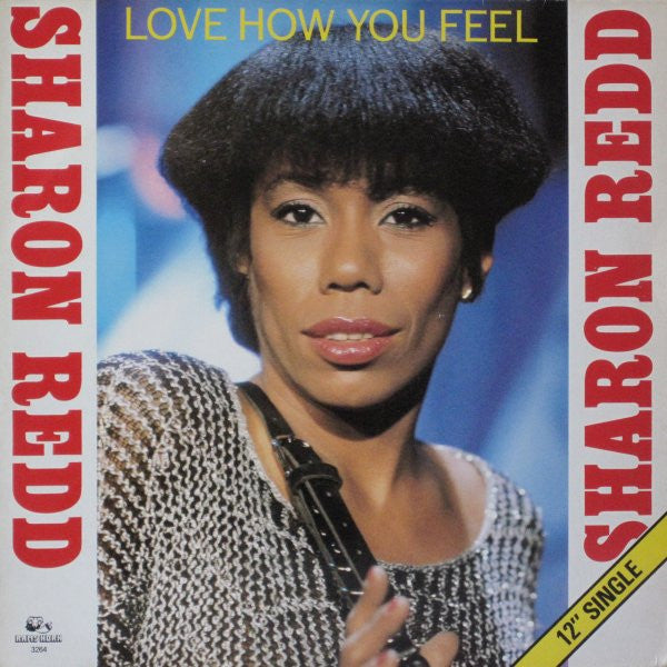 Sharon Redd : Love How You Feel (12", Single)