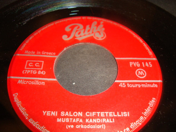 Mustafa Kandıralı ve arkadaşları : Yeni Oyun Havasi  / Yeni Salon Ciftetellisi  (7", Single)