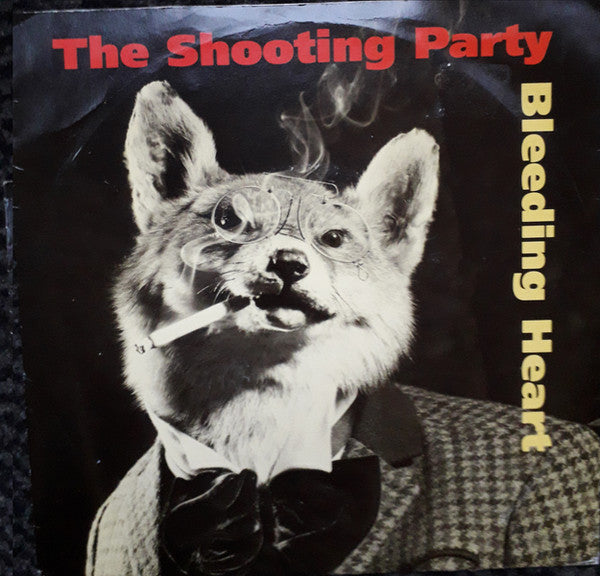 The Shooting Party : Bleeding Heart (7", Single)