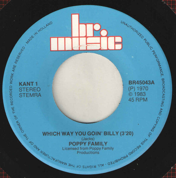 The Poppy Family : Which Way You Goin' Billy / That's Where I Went Wrong (7", RE)