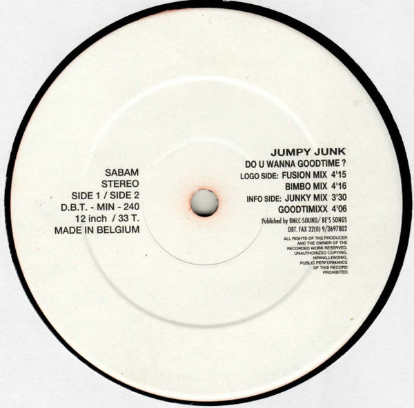 Jumpy Junk : Do U Wanna Goodtime? (12")