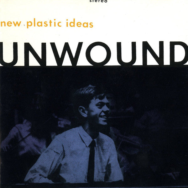 Unwound : New Plastic Ideas (LP, Album, RE)