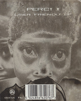 Percy X : User Friendly EP (12", EP)
