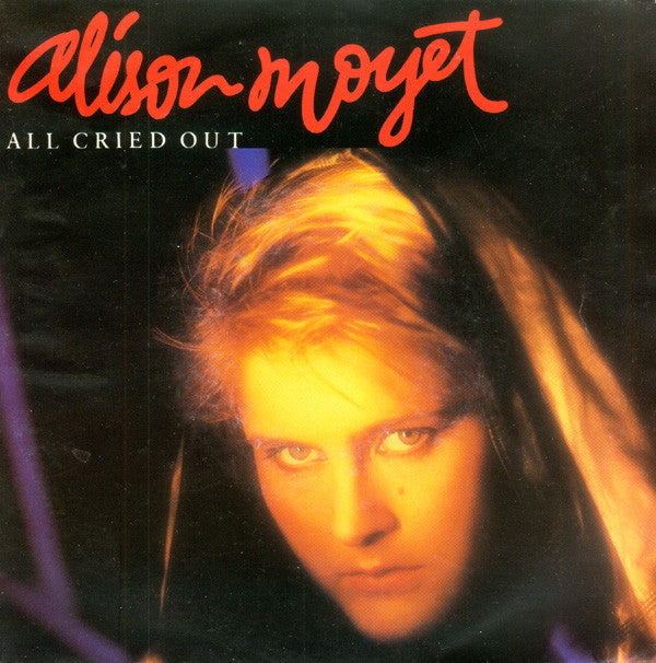 Alison Moyet : All Cried Out (7", Single)