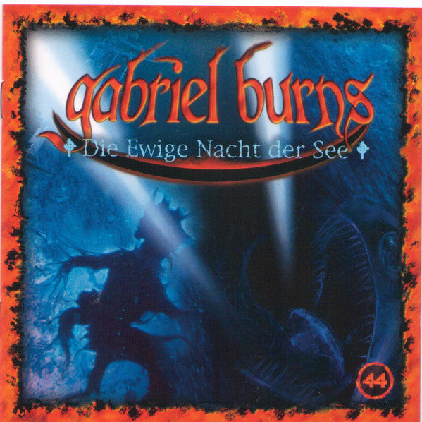 Raimon Weber : Gabriel Burns 44 - Die Ewige Nacht Der See (CD)