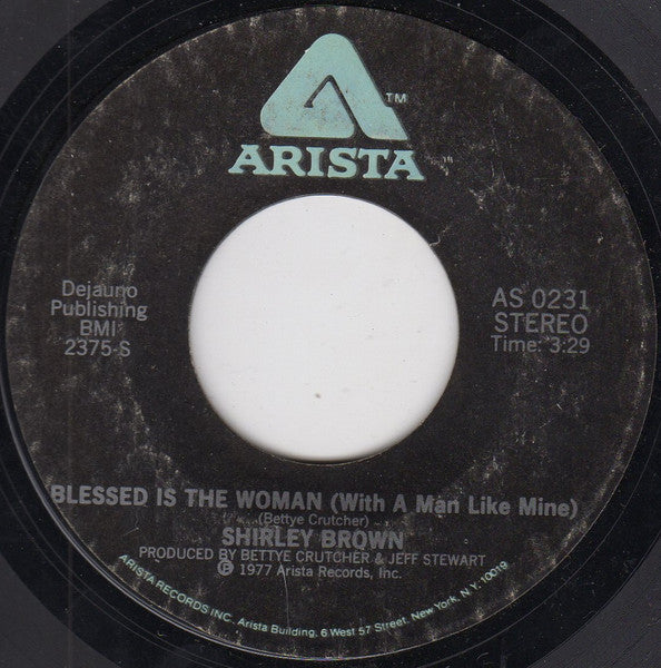 Shirley Brown : Blessed Is The Woman (With A Man Like Mine) (7")