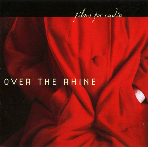 Over The Rhine : Films For Radio (CD, Album)