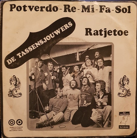 De Tassensjouwers : Potverdo-Re-Mi-Fa-Sol (7", Single)