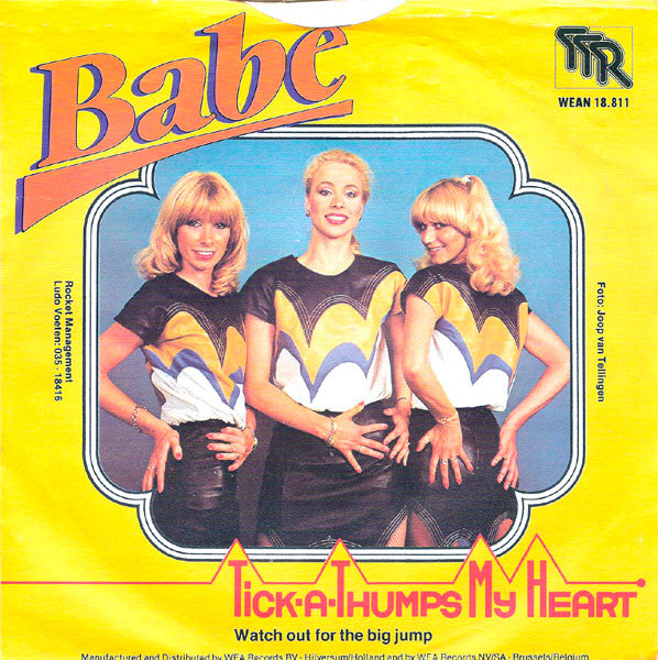 Babe (2) : Tick-A-Thumps My Heart (7", Single)