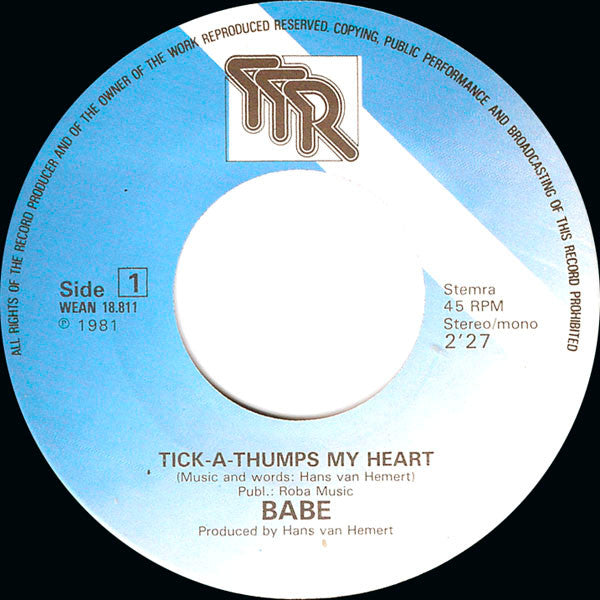Babe (2) : Tick-A-Thumps My Heart (7", Single)