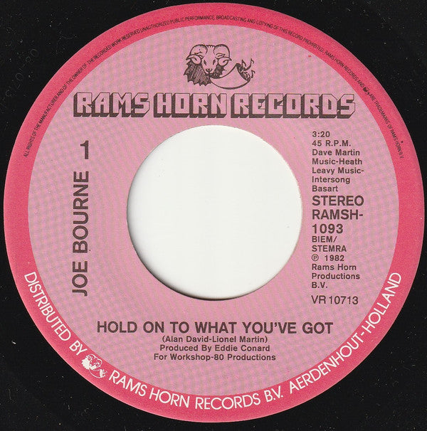 Joe Bourne : Hold On To What You've Got (7", Single)