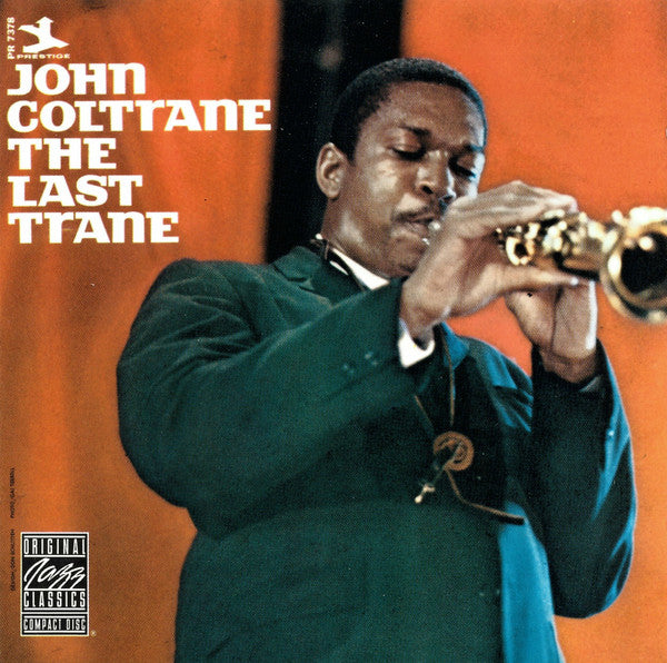 John Coltrane : The Last Trane (CD, Album, RE)