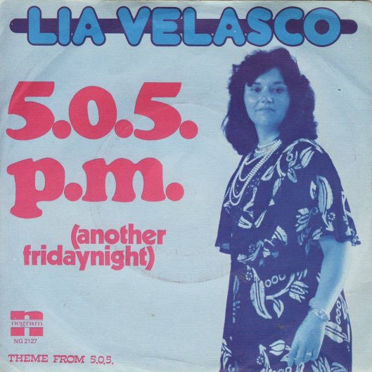 Lia Velasco : 5.0.5. P.M. (Another Fridaynight) (7", Single)