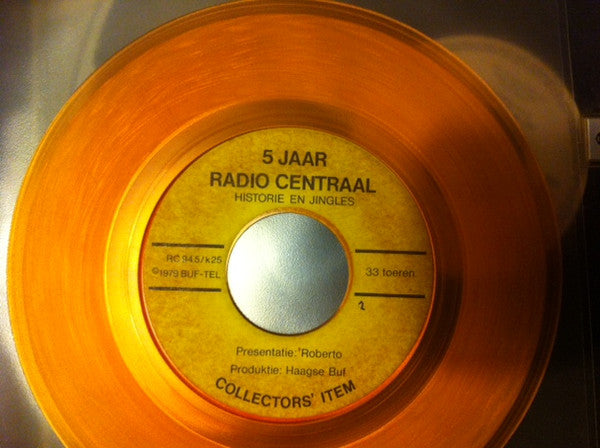 Radio Centraal (2) : 5 Jaar Radio Centraal (7", Ora)