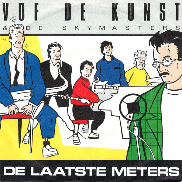 VOF De Kunst & The Skymasters : De Laatste Meters (7", Single)